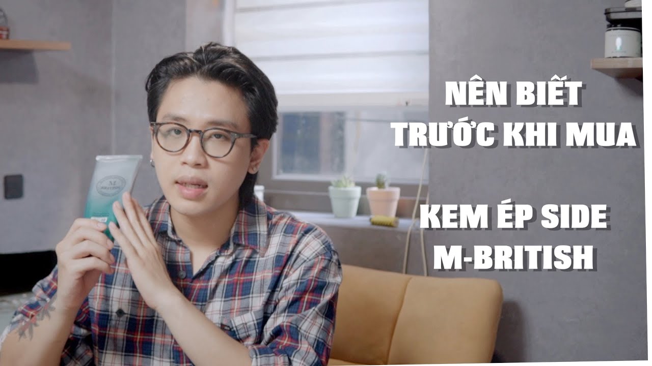Sự Thật Về Kem Ép Side M British - Những Điều Cần Biết Trước Khi Mua