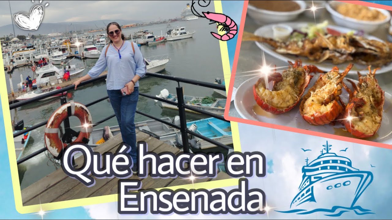 Qué hacer en Ensenada con Luz