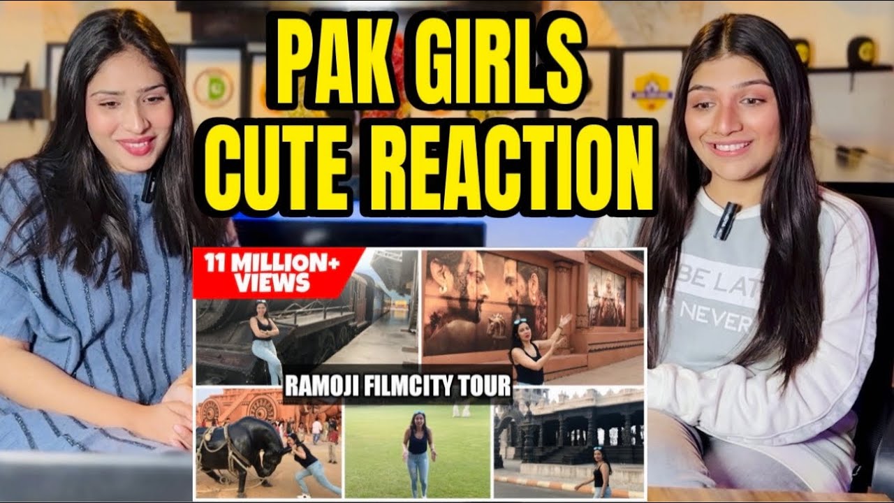 PAK GIRLS REACTION ON RAMOJI FILMCITY TOUR | A MUST VISIT ATTRACTION IN HYDERABAD