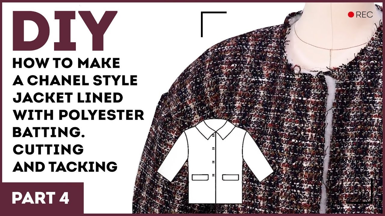 DIY: How to make a Chanel style jacket lined with polyester batting. Cutting and tacking.