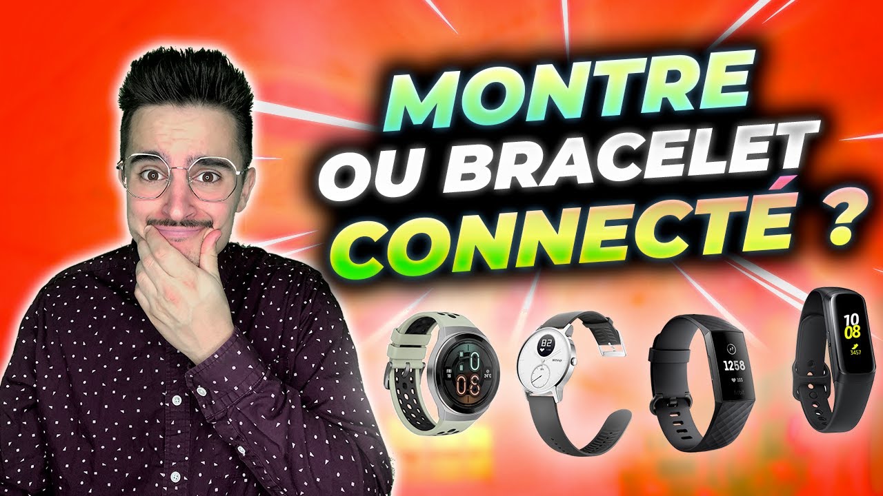 Montre connectée ou Bracelet connecté ? : COMMENT CHOISIR entre Smartwatch et Smartband ! ⌚🥊⌚