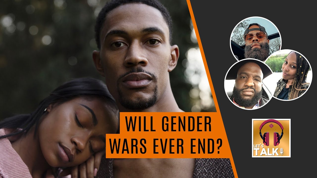 What will it take for men and women to see eye to eye again | Lapeef 