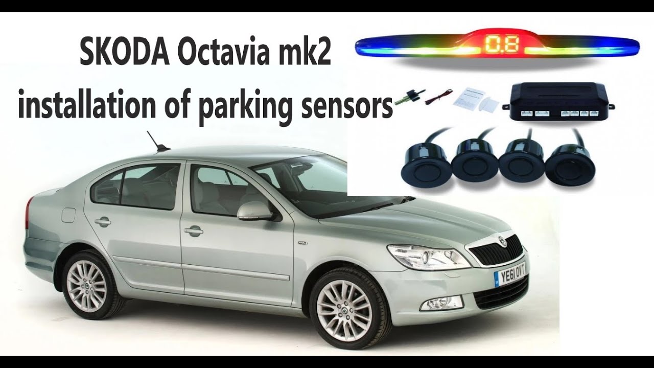 Как установить парктроник на Шкоду Октавию