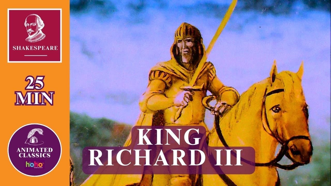 Richard III | Animated Shakespeare Classic | History, Power & Betrayal