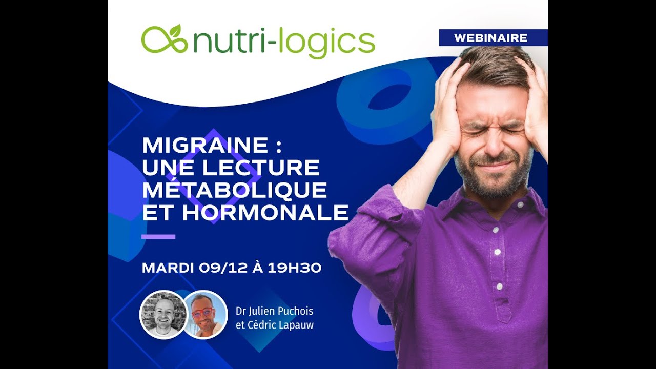 La migraine,  au delà de la douleur, une lecture métabolique et hormonale