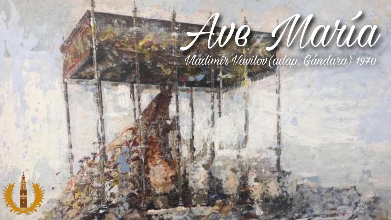 Ave María (Vladimir Vavilov | Adap. Cristóbal López Gándara)