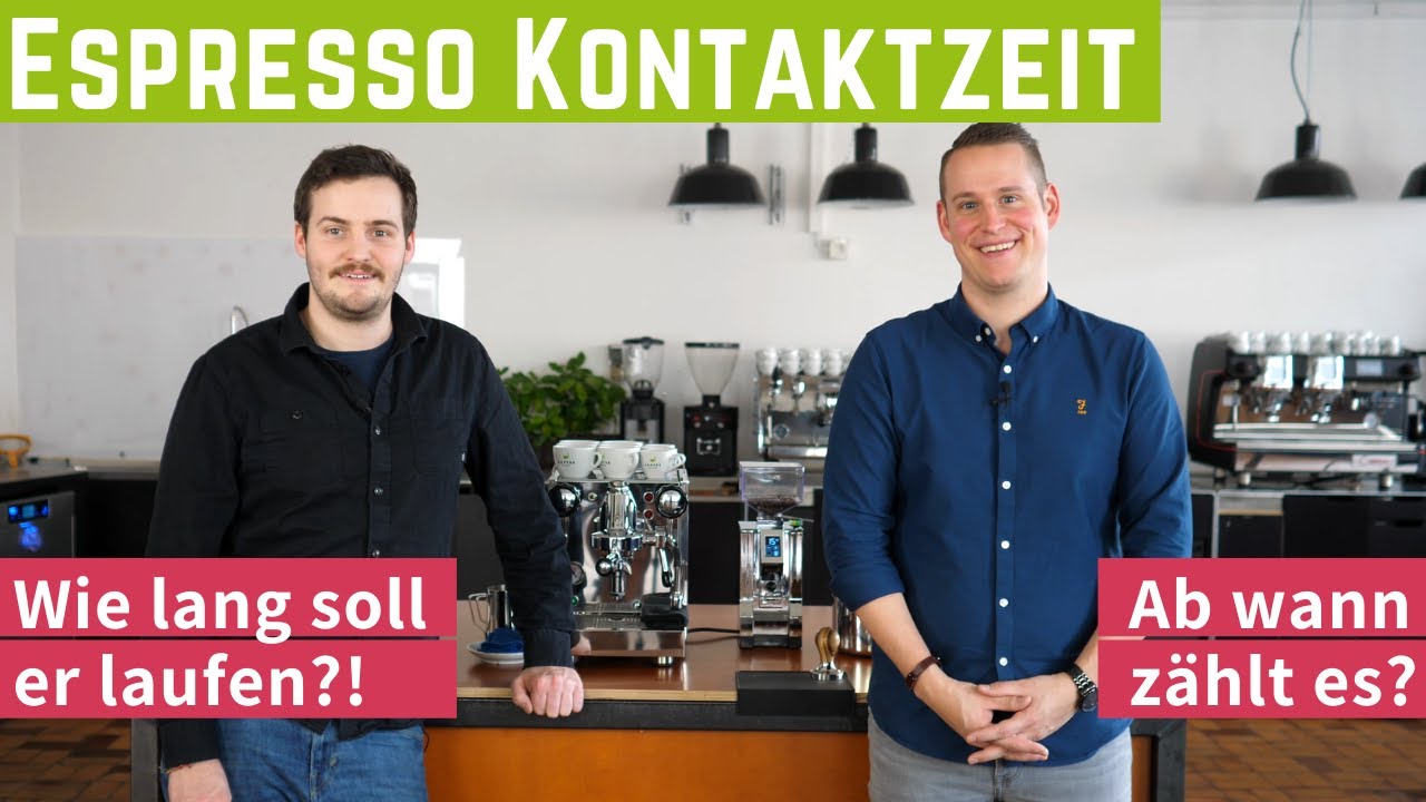 Kontaktzeit beim Espresso - Ab wann die Zeit stoppen?
