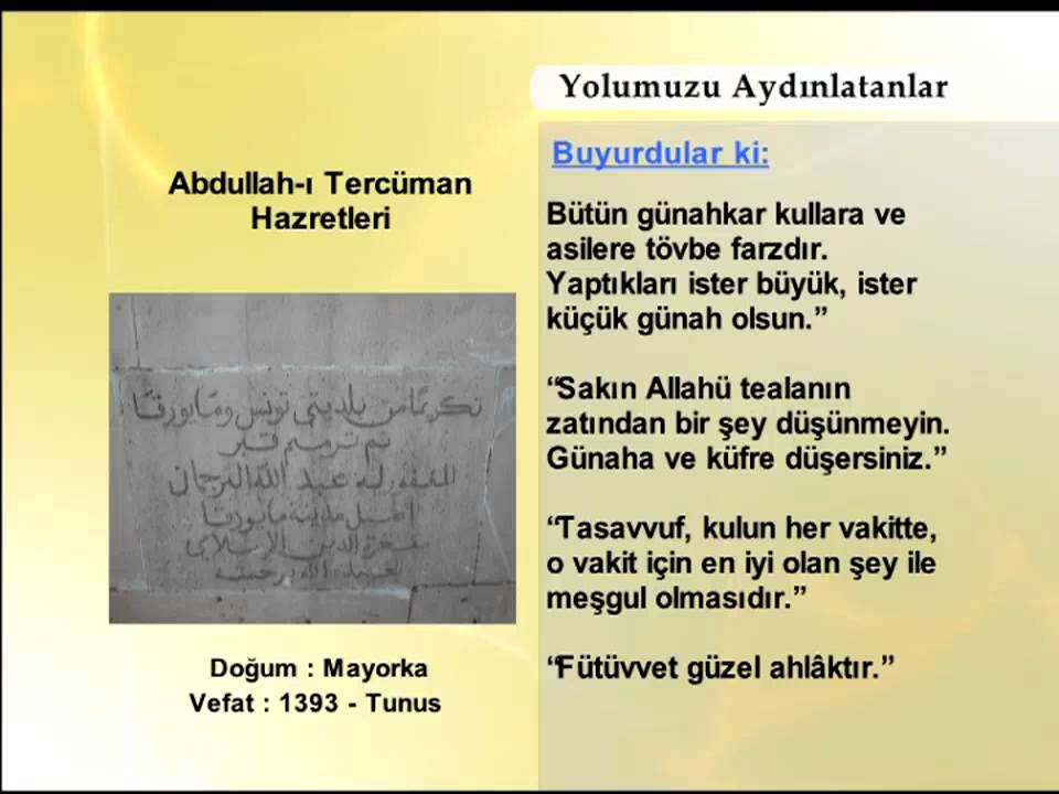 ABDULLAHI TERCUMAN HAZRETLERİ (YOLUMUZU AYDINLATANLAR)