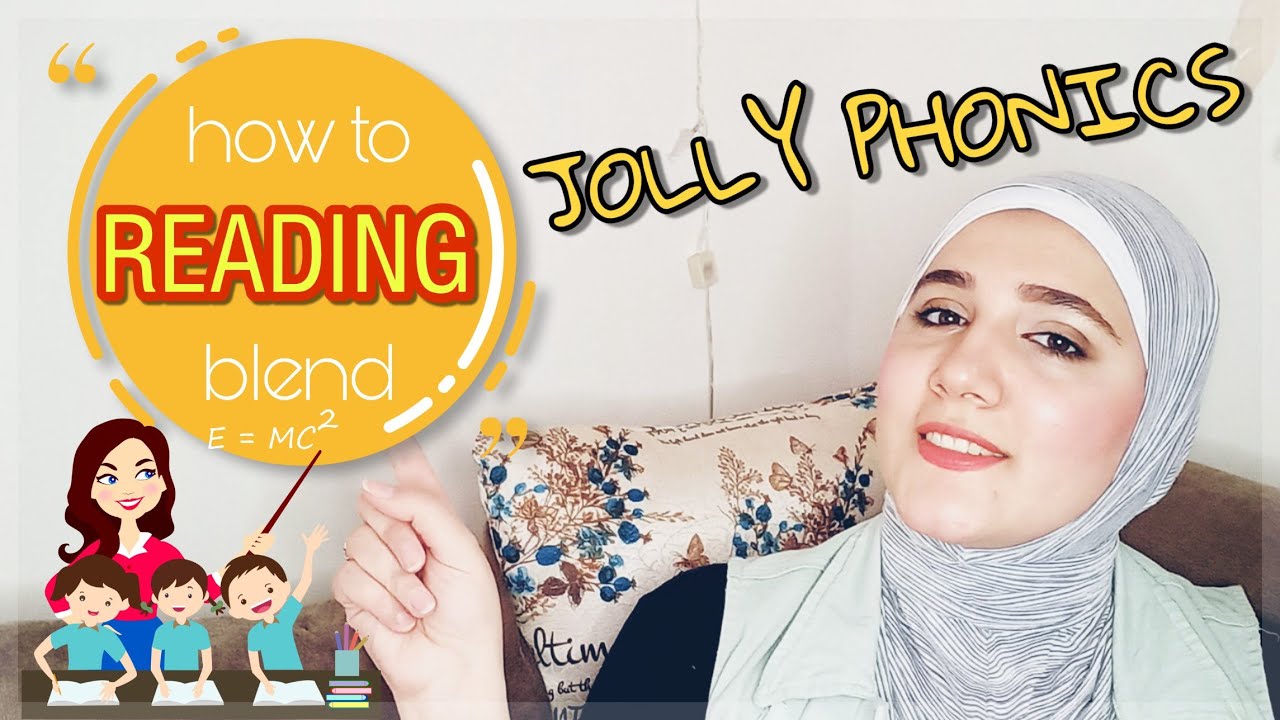 تعلم القراءة بطريقة جولى فونكس 👩🏻‍🏫 reading and blending -  Jolly phonics 👍🏻