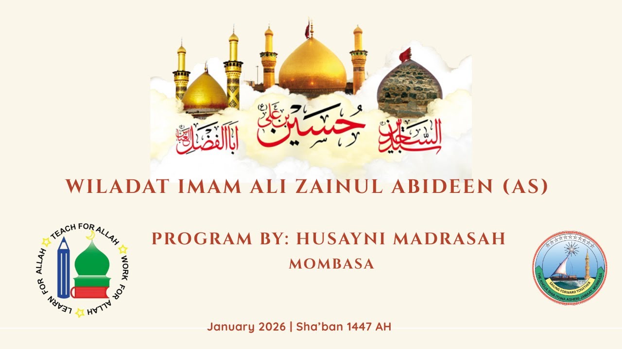 Wiladat Imam Ali Zainul Abideen (as) | Husayni Madrasah Program | 24.01.2026