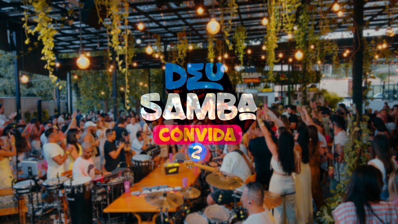 Pela última vez / Quando a gente ama / O grande amor da minha vida / Meu amor - Deu Samba Convida #2