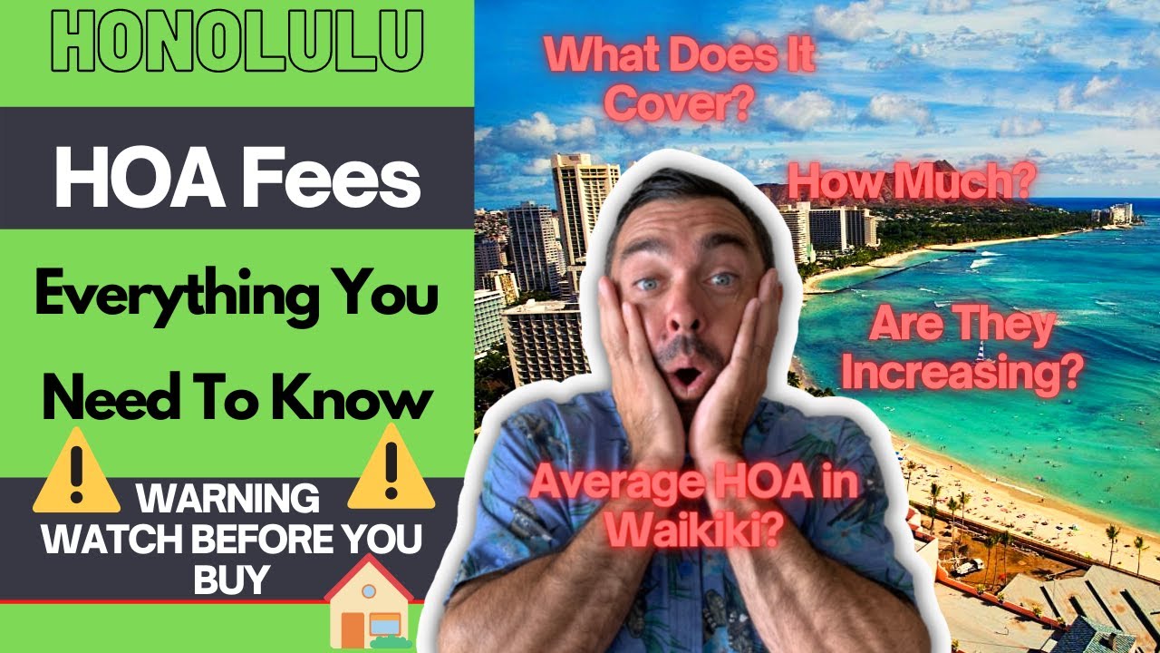 Buying A Condo In Hawaii {2021} | HOA Fees For Hawaii Condo Explained