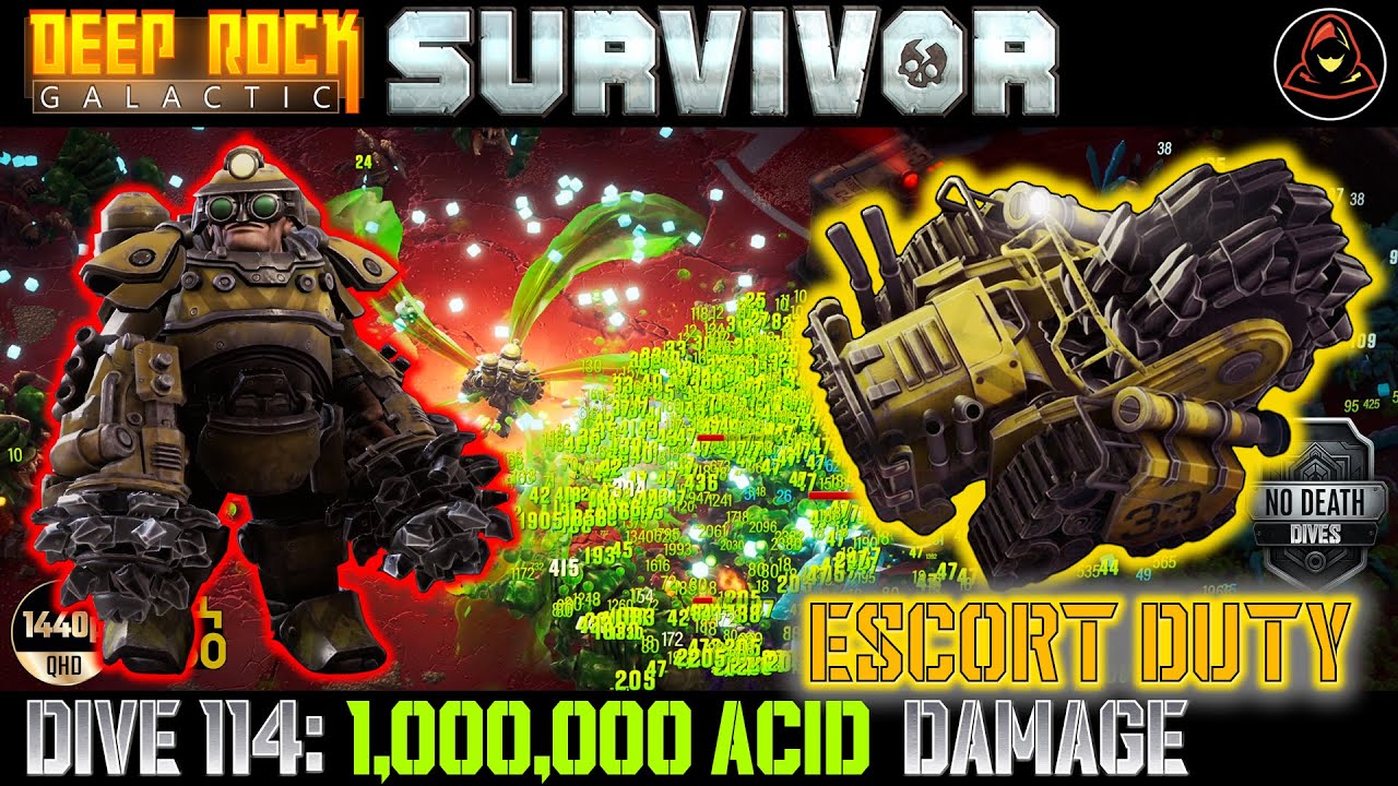 Deep Rock Galactic: Survivor | Dive 114: Escort Duty - 1,000,000 Acid Damage