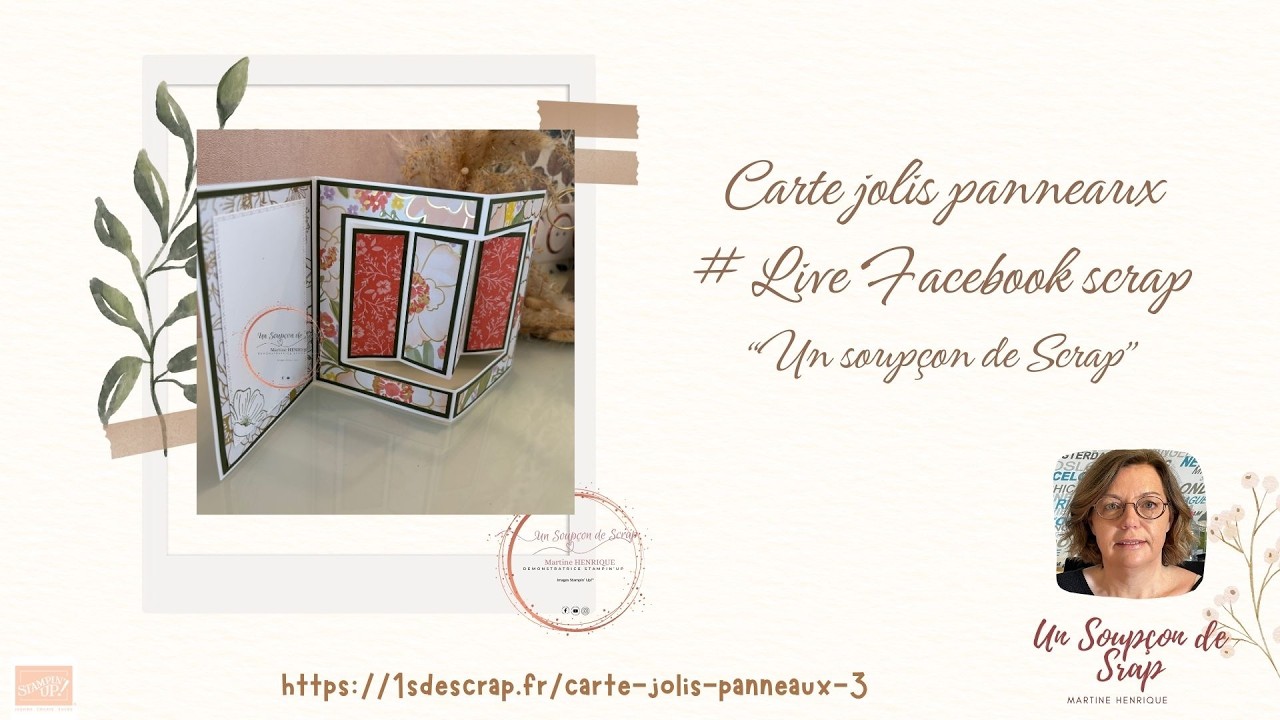 CARTE JOLIS PANNEAUX - Charmant et splendide Stampin'Up! - Tutoriel scrap
