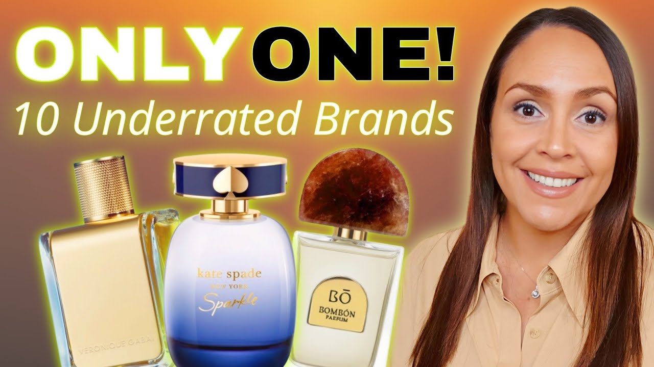 My TOP CHOICE from Ten UNDERRATED Fragrance Brands - Try THESE! They Deserve MORE Hype