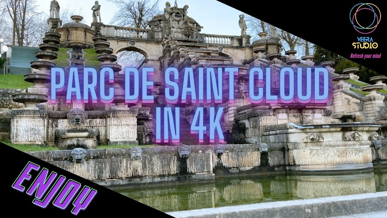 PARC DE SAINT CLOUD in 4K