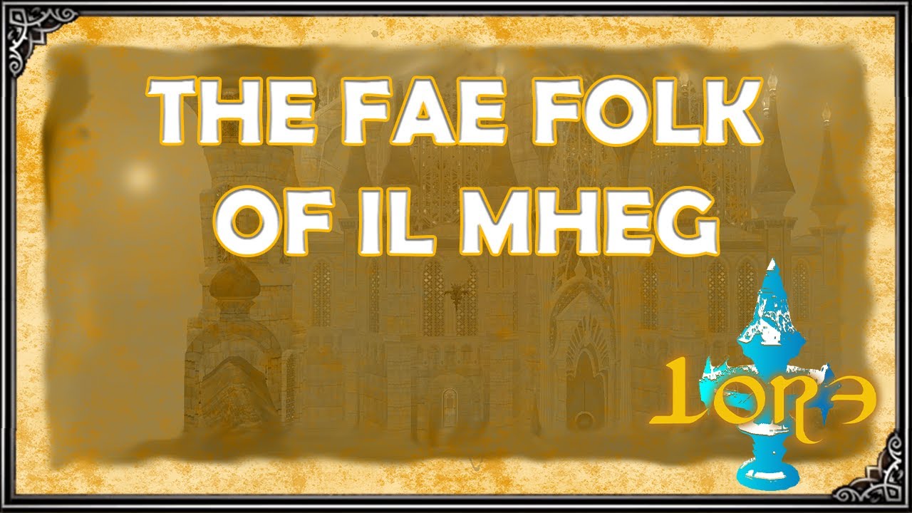Фейри Иль Мхега &mdash; FFXIV LORE