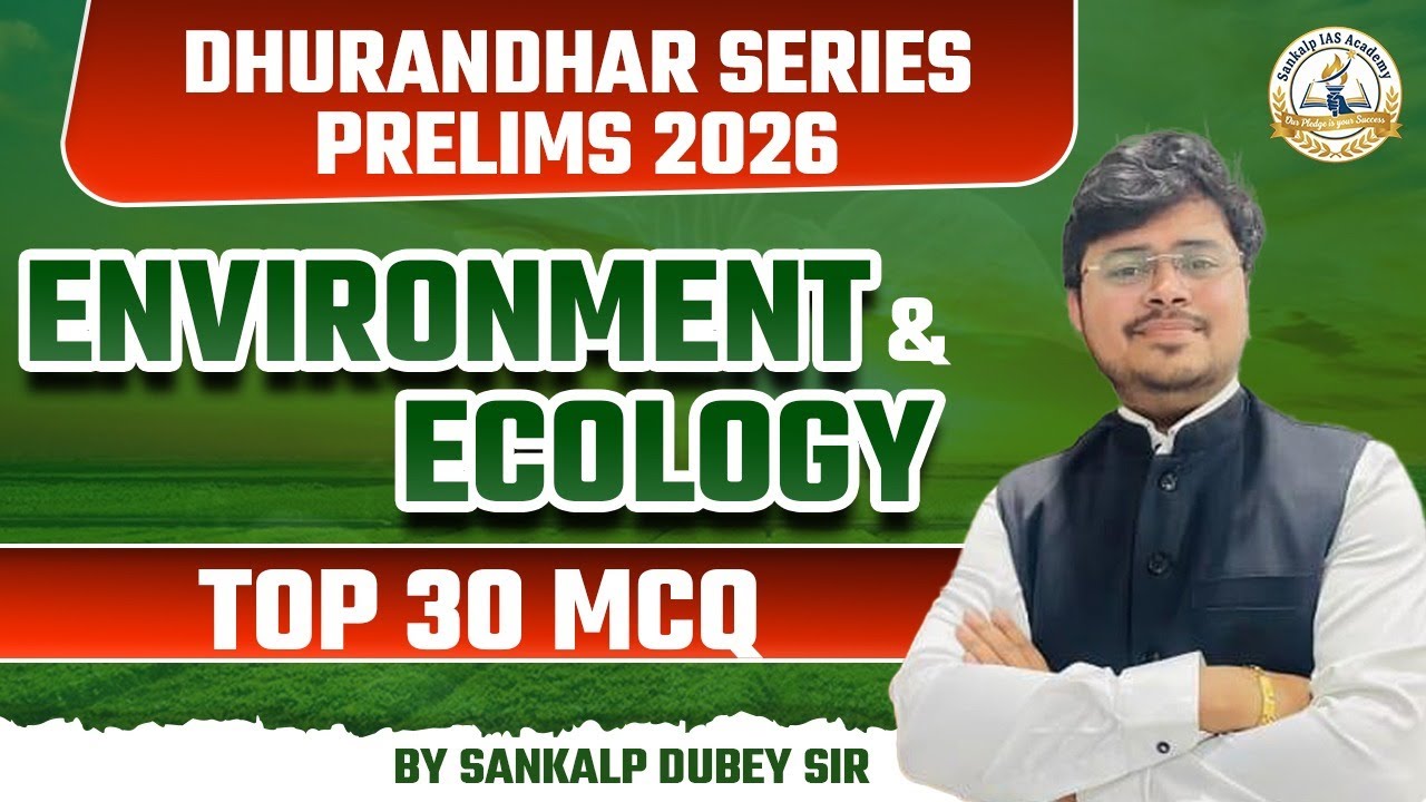 🔥Environment & Ecology Current affairs 🔥 #cgpsc #currentaffairs #upsc #environment #prelims2025