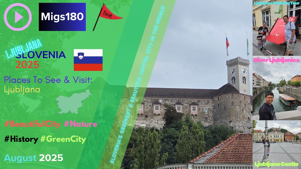 Ljubljana, Slovenia - (Places To See & Visit Ljubljana) - Slovenia 2025