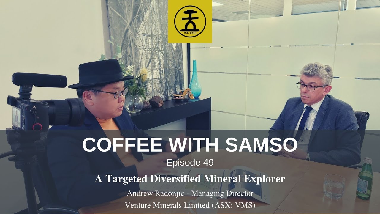 A Targeted Diversified Mineral Explorer - Venture Minerals Limited (ASX: VMS) - Episode 49