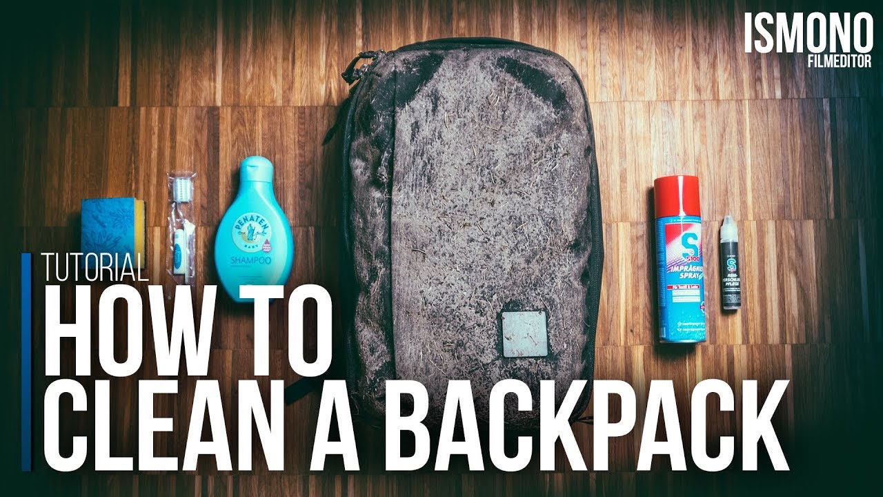 HOW TO clean a Backpack (Tutorial)