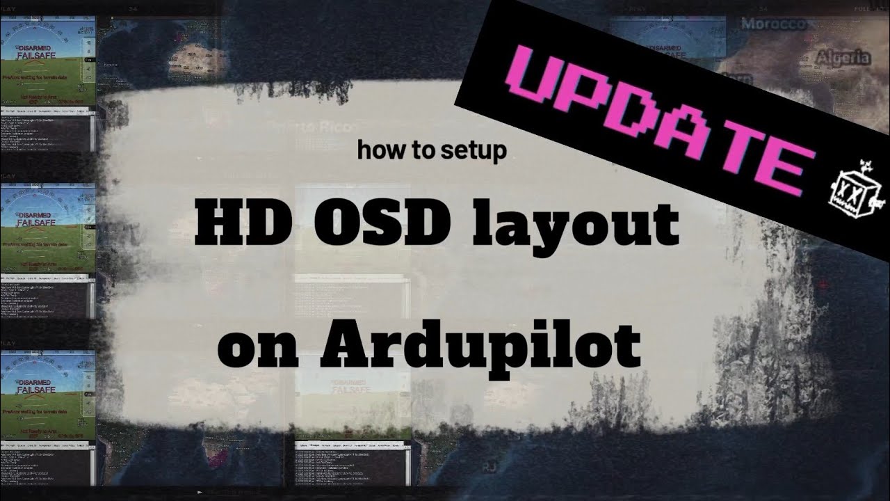 как настроить макет HD OSD на Ardupilot с помощью HD OSD Tool ----ОБНОВЛЕНИЕ