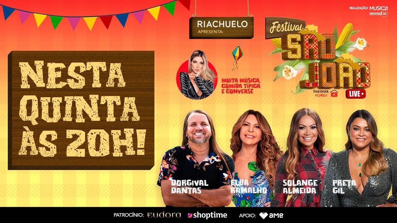#FestivalSãoJoãoLive – Elba Ramalho, Dorgival Dantas, Solange Almeida e Preta Gil