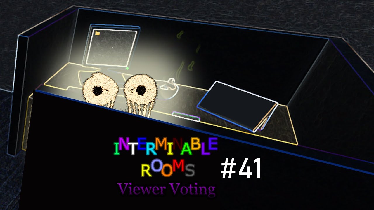 Interminable Rooms Viewer Voting #41: Do Not Open