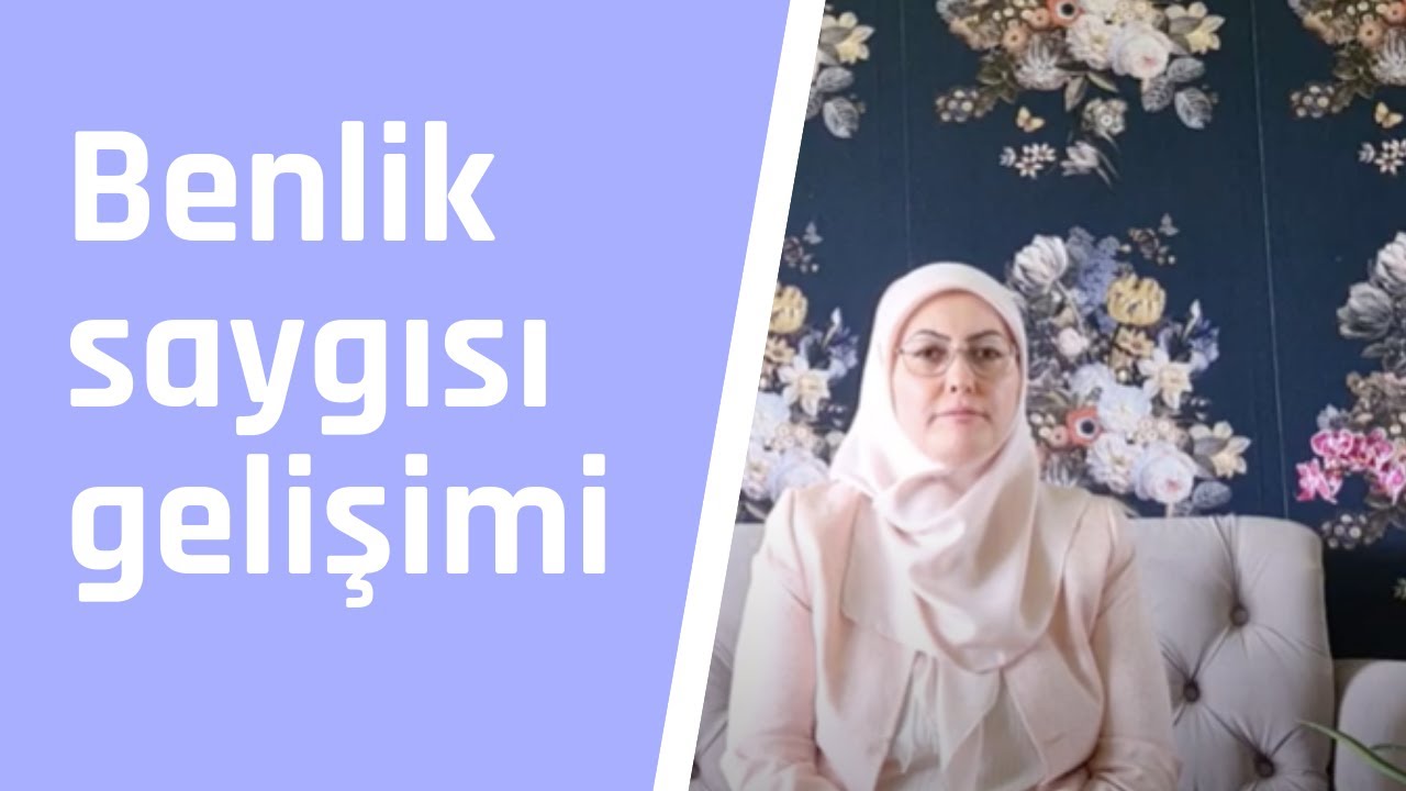 10. Benlik Saygısı Gelişimi