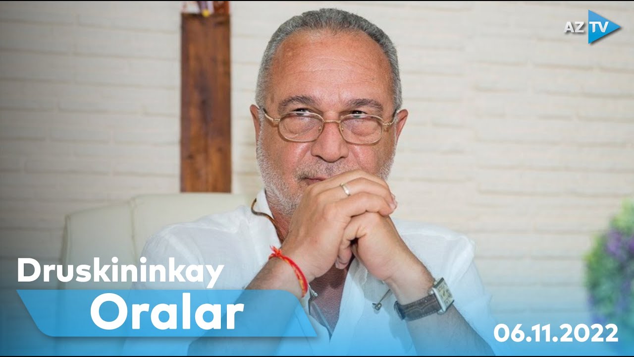 Azər Qərib Druskininkayda | ORALAR | 06.11.2022