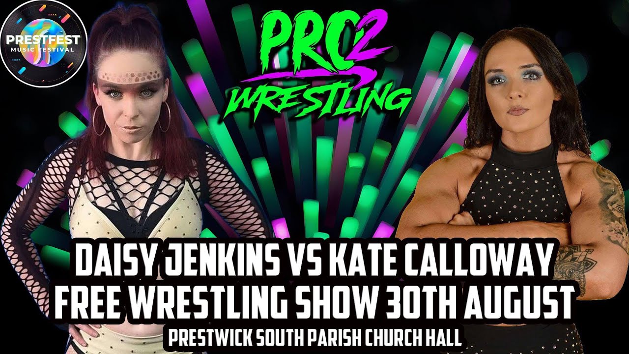 Pro2sday 68 - The SOF vs Soldato & Davey Blaze | Daisy Jenkins vs Kate Calloway | Kid Thomson SHOCK