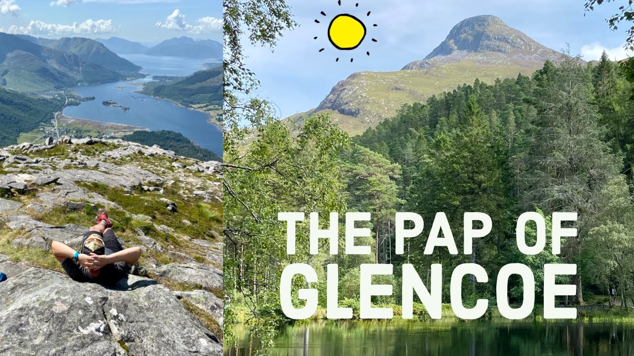 The Pap of Glencoe | Sgorr na Cìche | Scotland