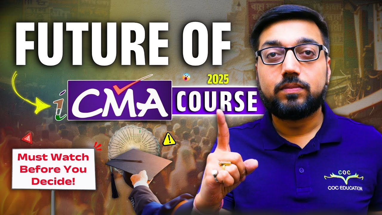 Is CMA a Good Career in 2025? | CMA India Future Explained | COC Education #cmacourse