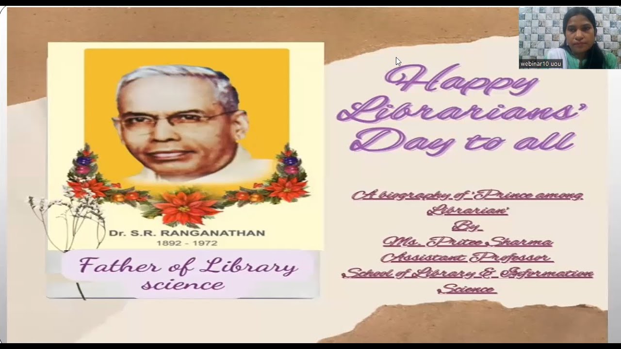 A biography of Dr.  S.  R.  Rangnathan on the National Librarians' Day