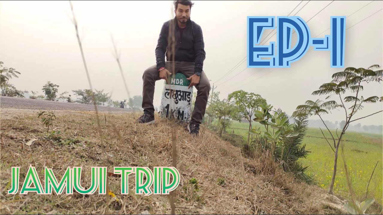 Bhagalpur to #jamui. The birth place of #Lord #Mahavir Episode-1. Vlog#5
