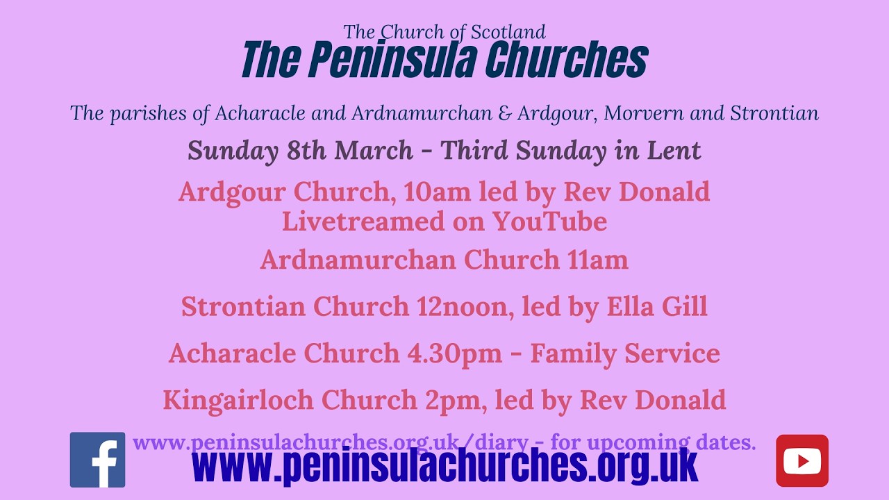 Worship from Ardgour Church - 8th March - Lent 3