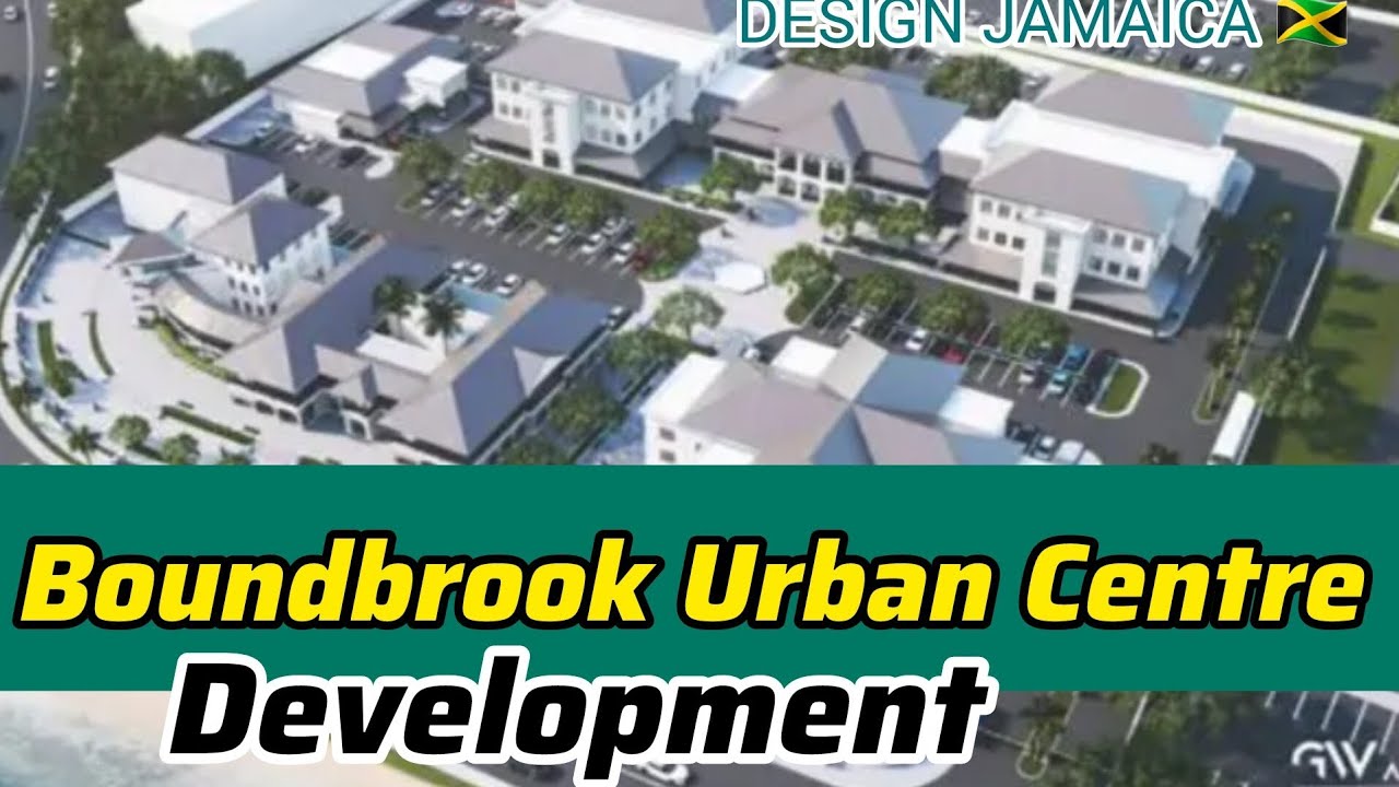 Design Jamaica 🇯🇲 | Развитие городского центра Boundbrook