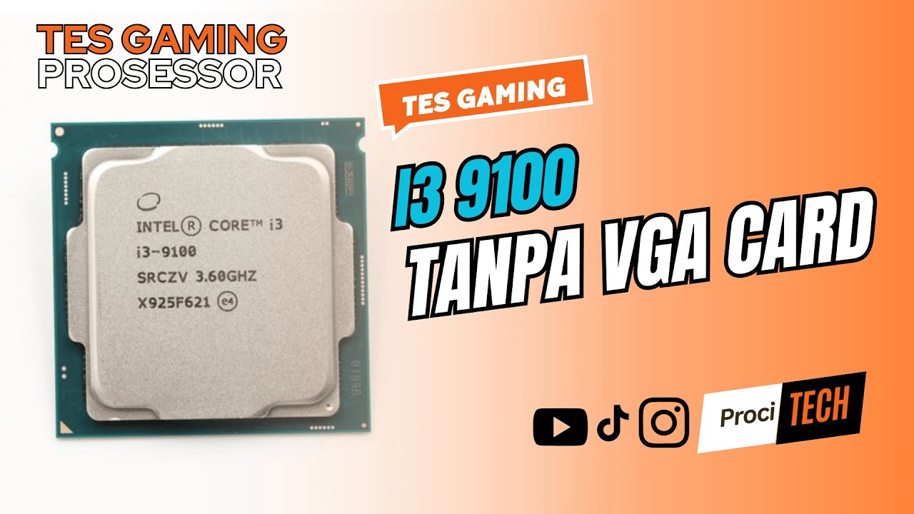 TES Main Game di i3 9100 Tanpa VGA Card