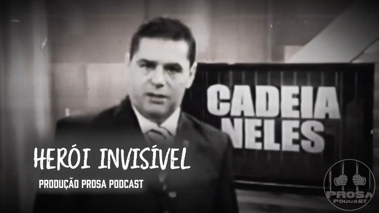HER&Oacute;I INVIS&Iacute;VEL [Produ&ccedil;&atilde;o Prosa Podcast]