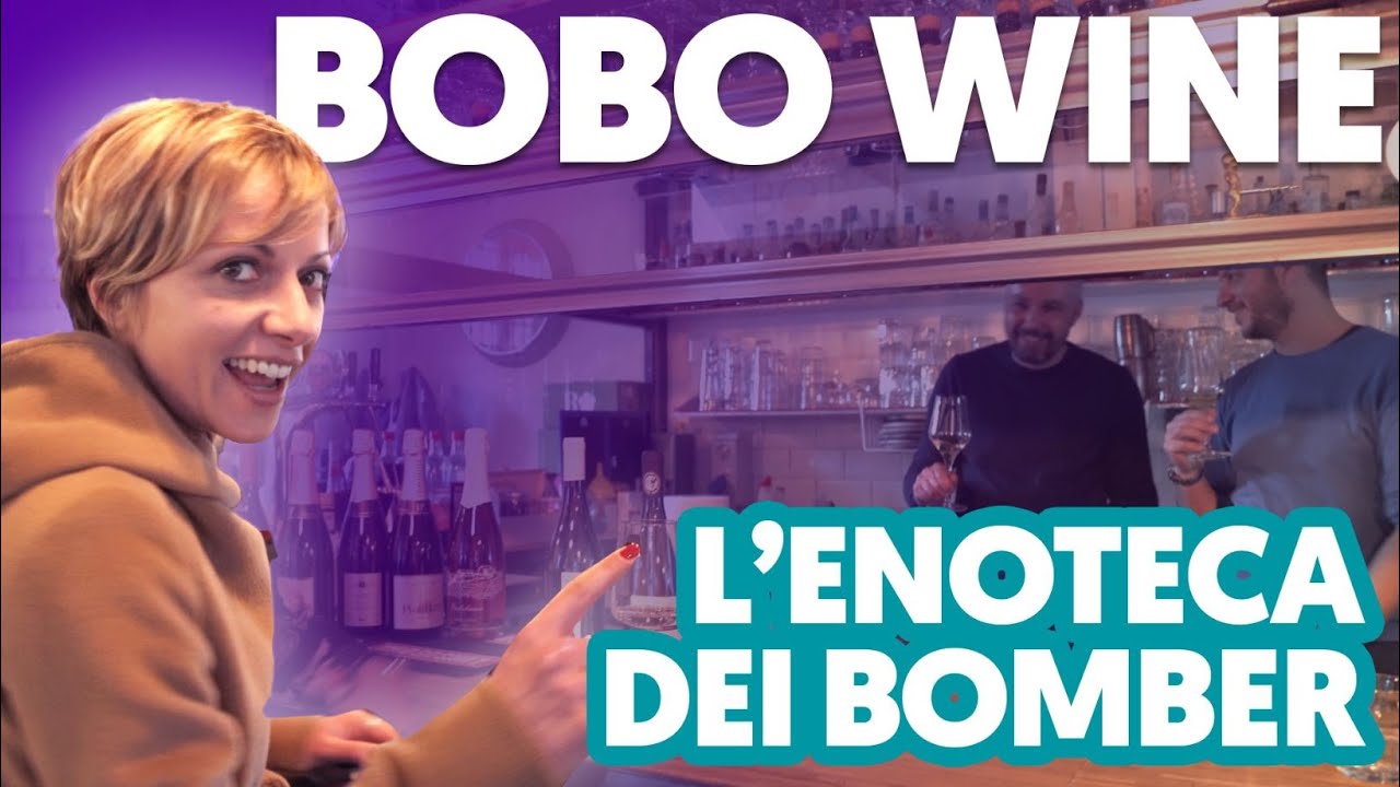 BOBO WINE l'enoteca dei Bomber