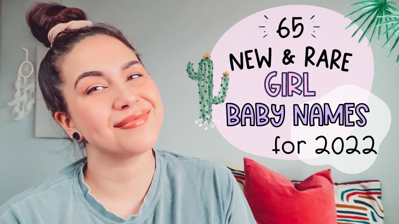 NEW RARE GIRL BABY NAMES FOR 2022 | UNIQUE & TRENDY BABY GIRL NAME LIST!