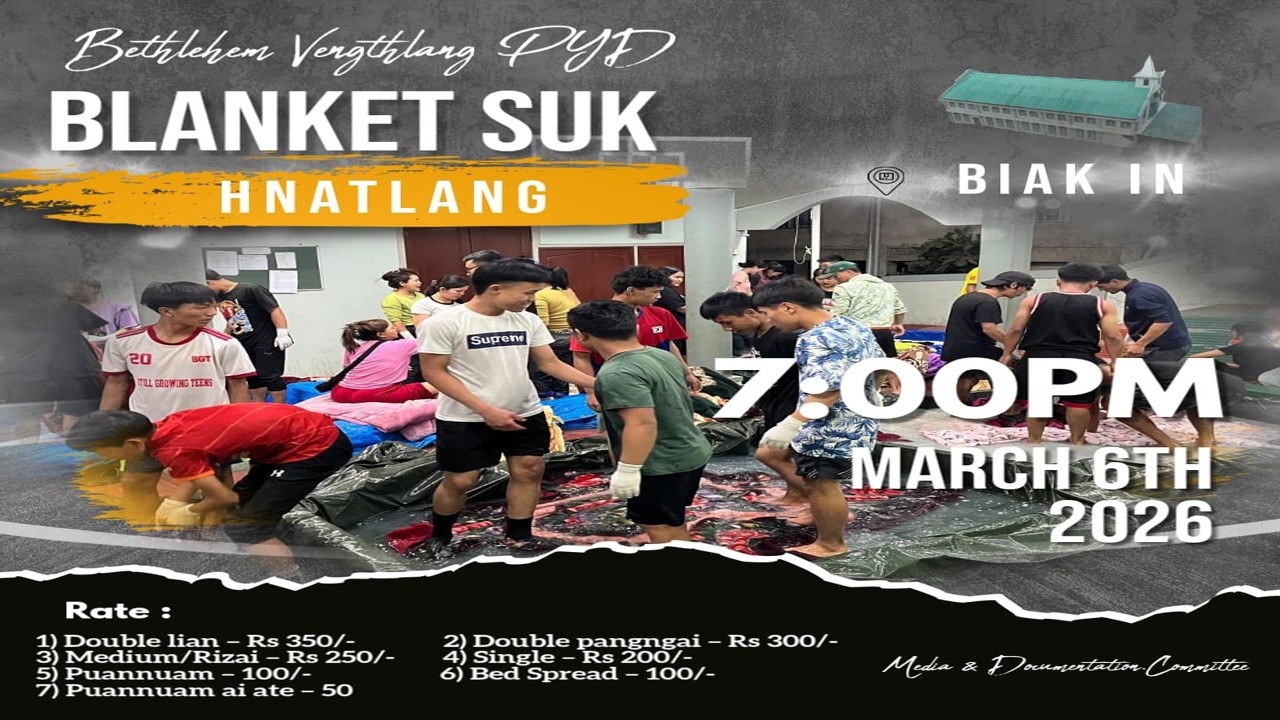 BLANKET SUK HNATLANG  2026 || Bethlehem Vengthlang PYD