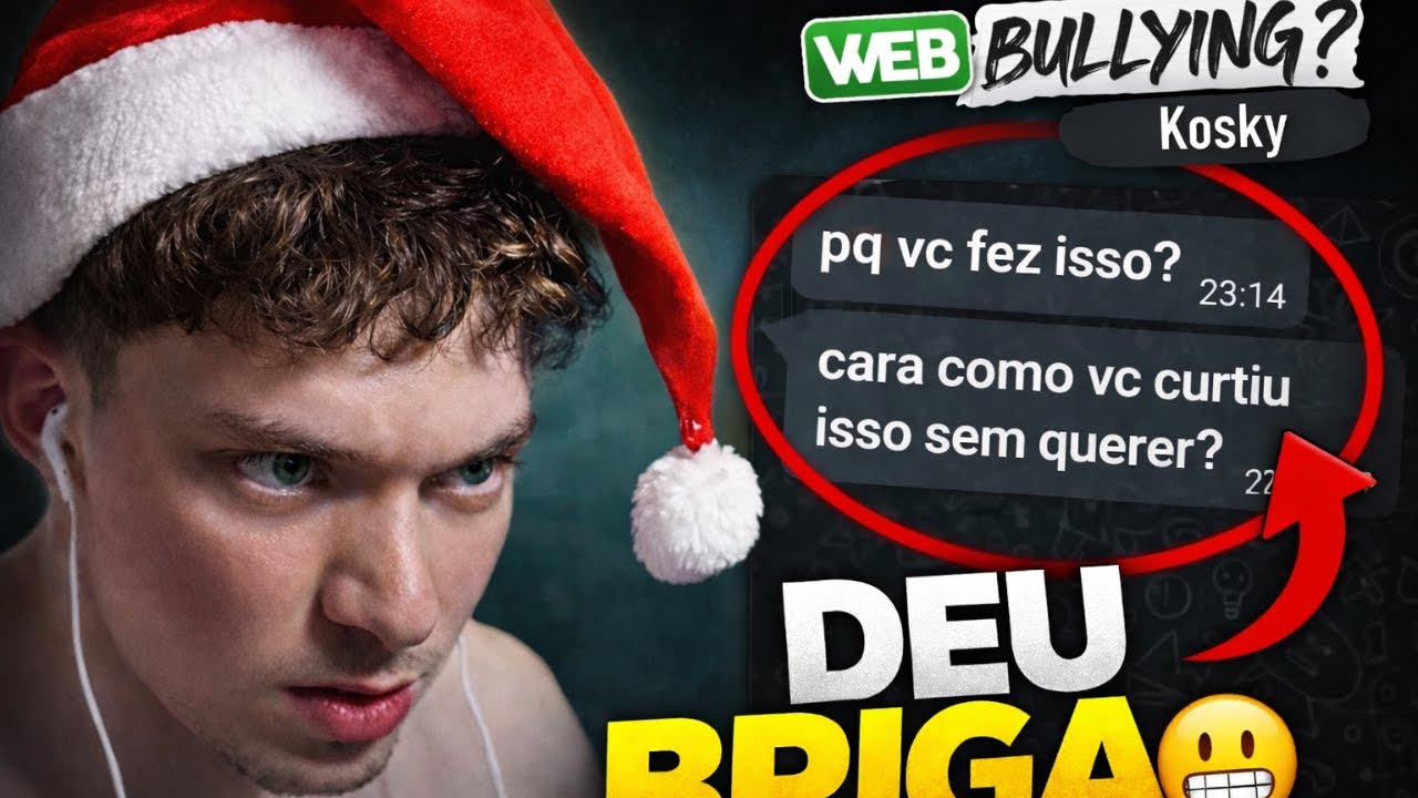 KOSKY FEZ WEBBULLYNG COM UMA FÃ!