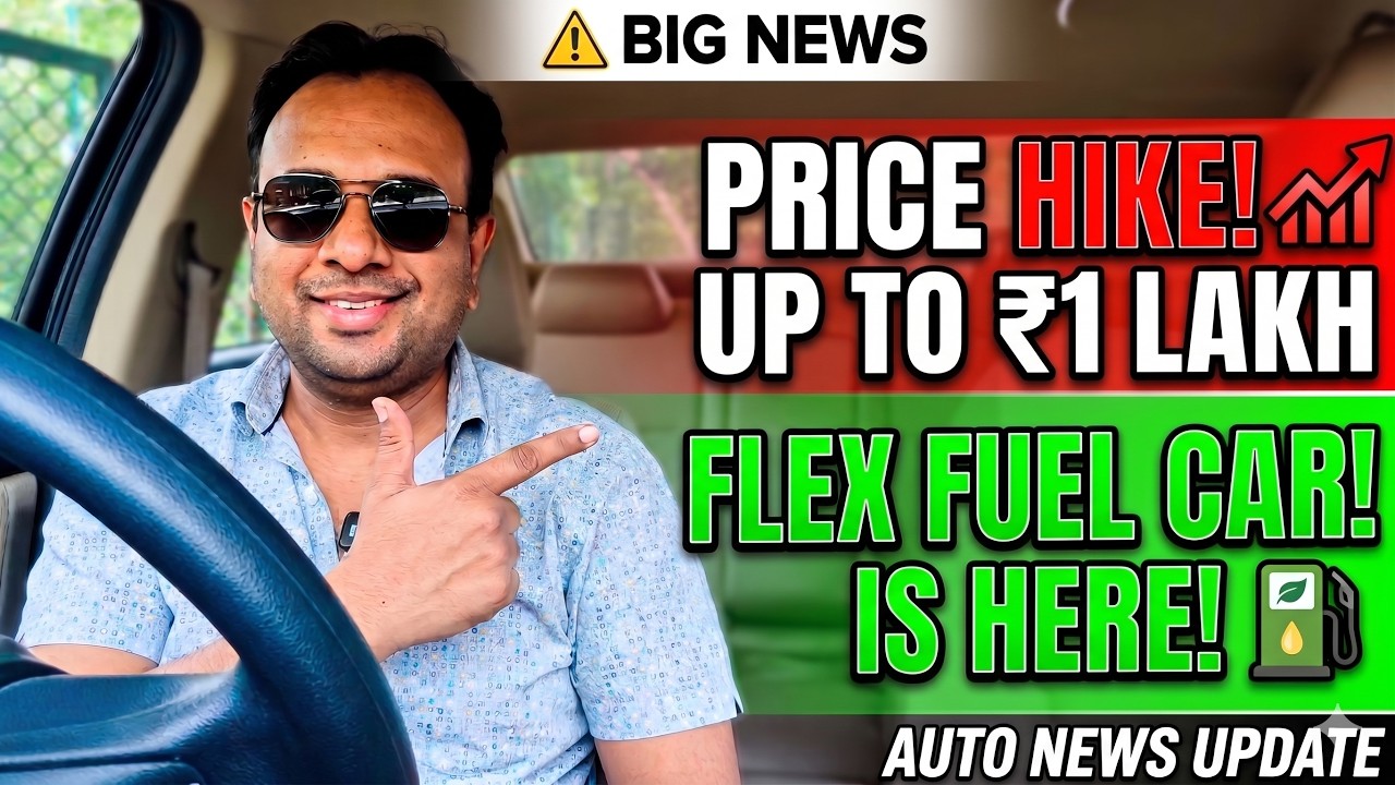 BIG NEWS: Up to ₹1 Lakh Price Hikes, Flex Fuel Car Launched !