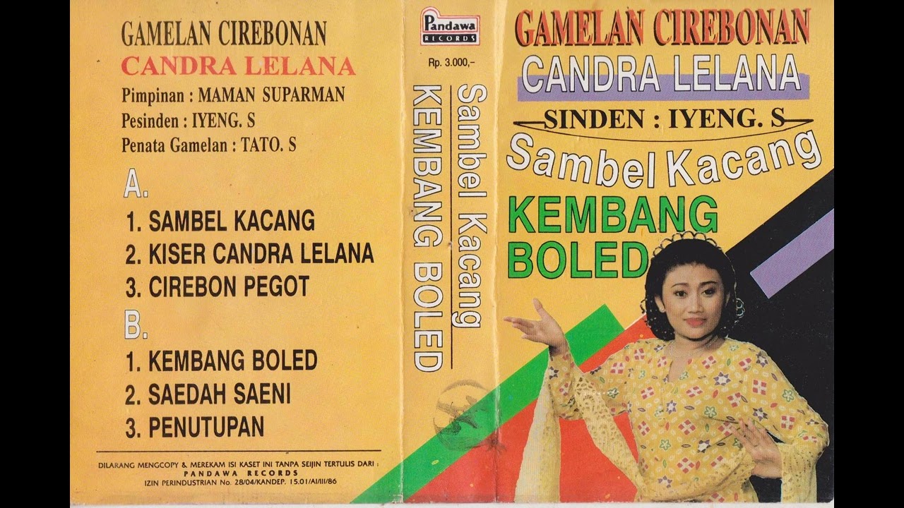 Iyeng Suparman & Candra Lelana Group - Kembang Boled