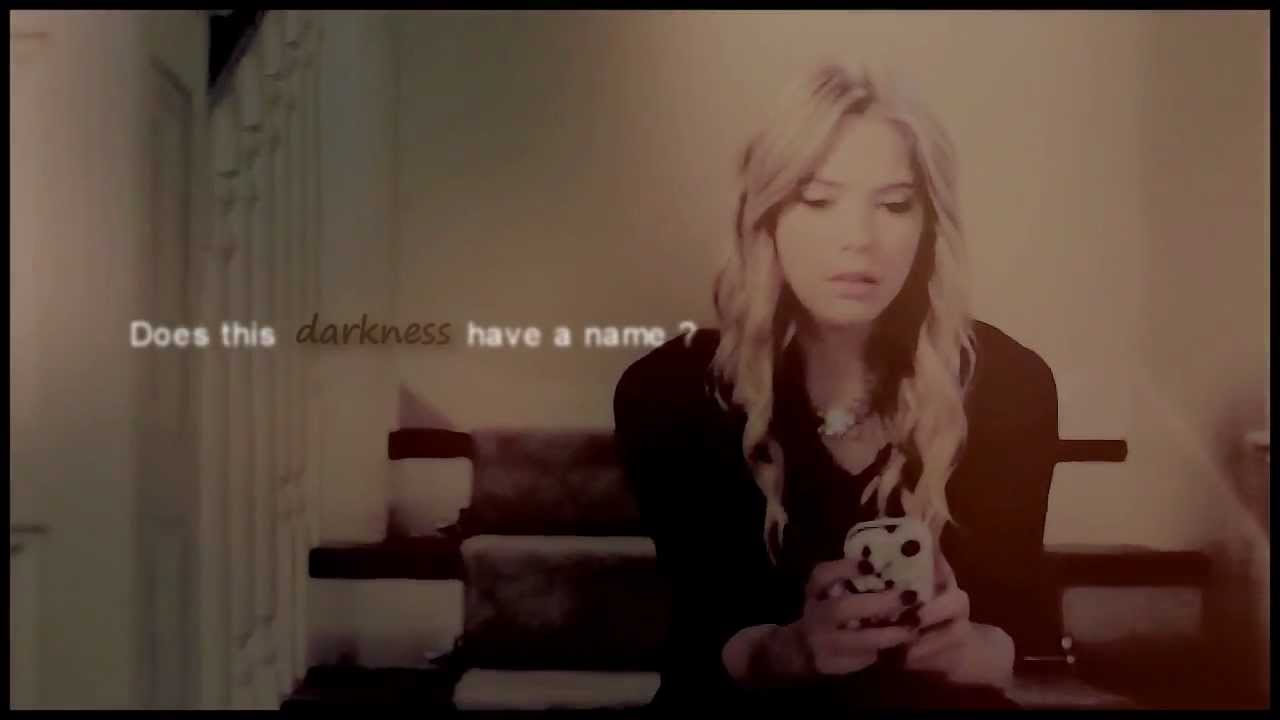 does this darkness have a name ? | pretty little liars