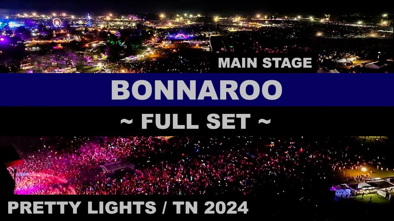 MAIN STAGE SET - BONNAROO '24 - Thursday - Night 1 - Pretty Lights Live