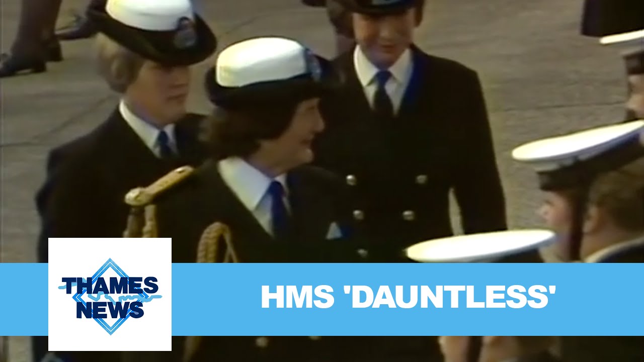 HMS 'Dauntless' | Thames News