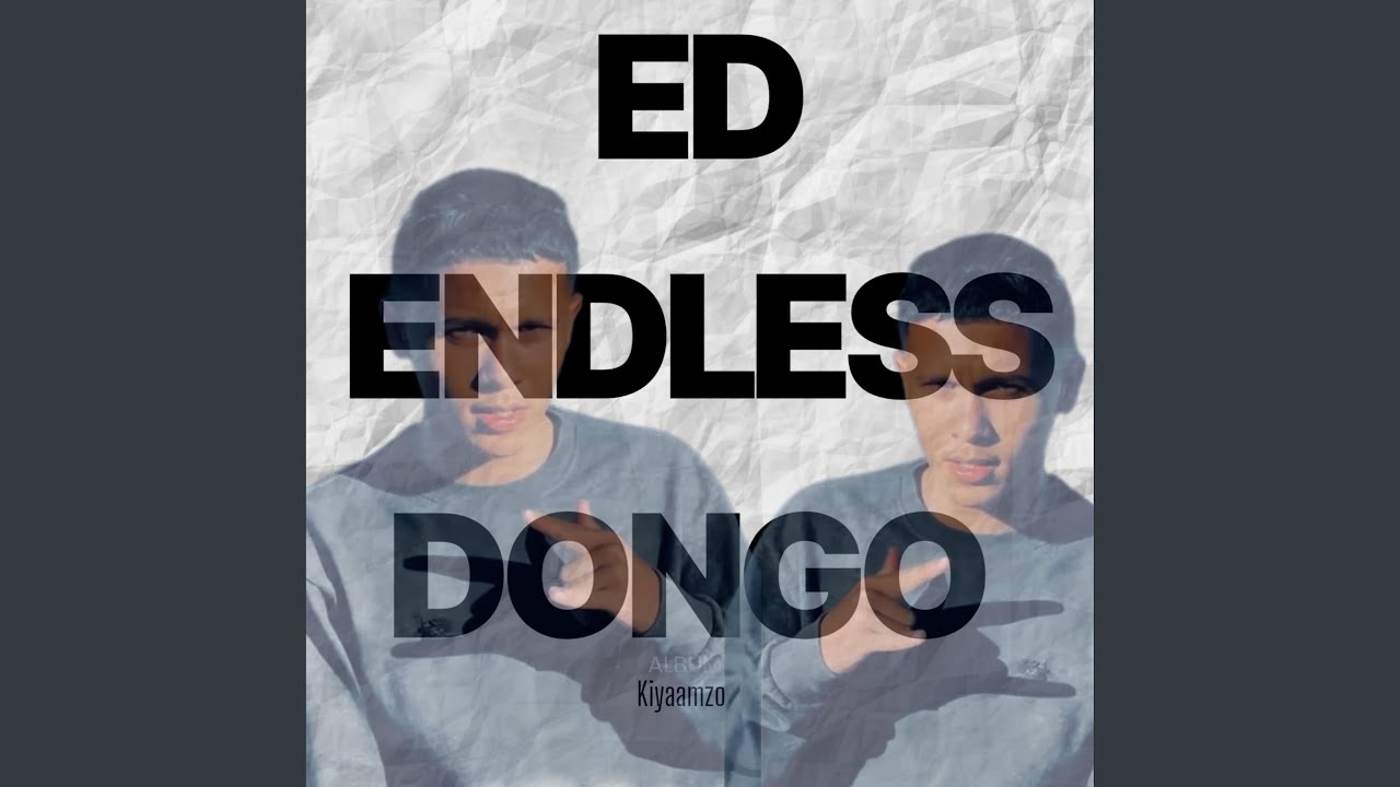 ENDLESS DONGO-DJY KIYAAMZO