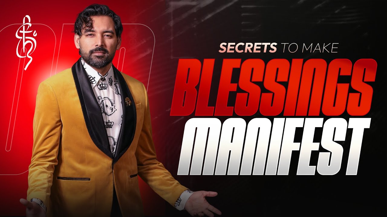 Secrets To Make Blessings Manifest | Shyju Mathew